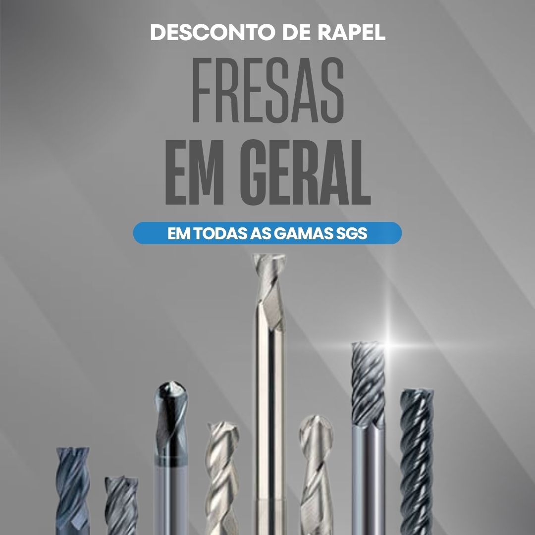 Fresas SGS com descontos em rapel